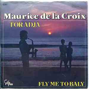 Maurice De La Croix - Toradja