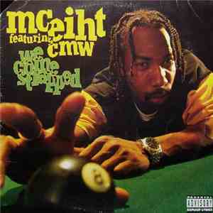 MC Eiht Featuring CMW - We Come Strapped