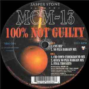 MCM-13 - 100% Not Guilty