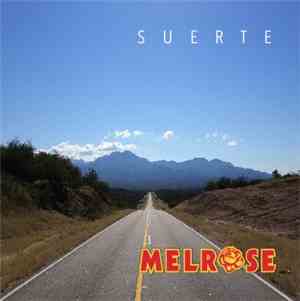 Melrose  - Suerte