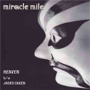 Miracle Mile  - Heaven