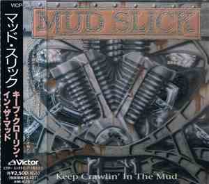 Mud Slick - Keep Crawlin' In The Mud