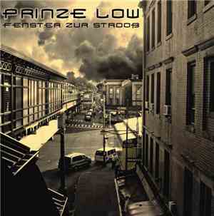 Prinze Low - Fenster Zur Strooß