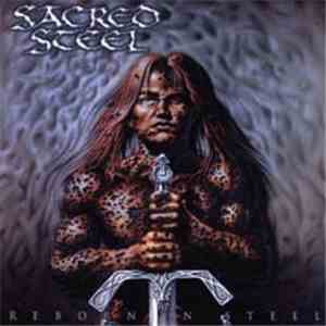 Sacred Steel - Reborn In Steel