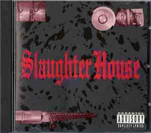 Slaughter House  - Slaughter House
