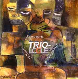 Stevens, Siegel & Ferguson - Triologue