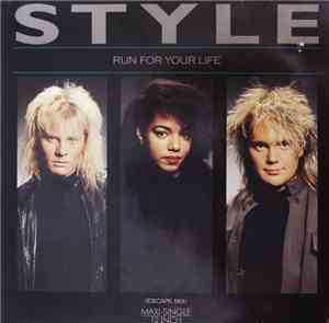 Style  - Run For Your Life