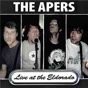 The Apers - Live At The Eldorado