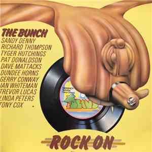 The Bunch  - Rock On