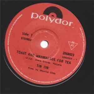 Tin Tin  - Toast And Marmalade For Tea
