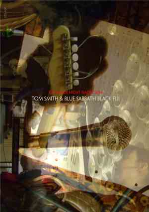 Tom Smith  & Blue Sabbath Black Fiji - Ich Werde Nicht Nackt Sein