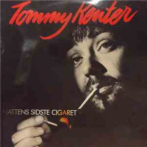Tommy Kenter - Nattens Sidste Cigaret