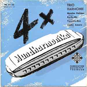 Trio Harmonie - 4 X Mundharmonika