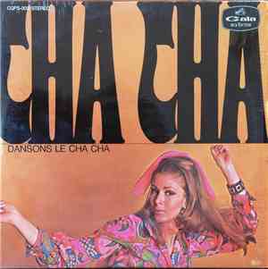 Various - Dansons Le Cha Cha
