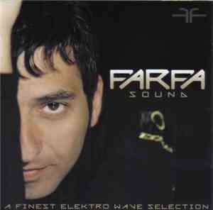 Various - Farfa Sound - A Finest Elektro Wave Selection