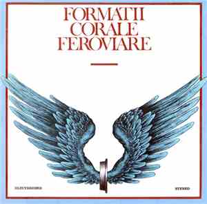 Various - Formatii Corale Feroviare
