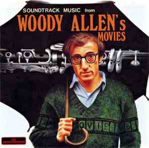 Various - Soundtrack Music From Woody Allen's Movies