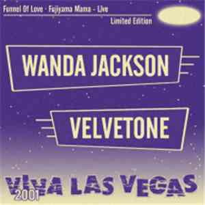 Wanda Jackson / Velvetone - Viva Las Vegas 2001