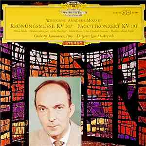 Wolfgang Amadeus Mozart / Maria Stader ‧ Oralia Dominguez ‧ Ernst Haefliger ...