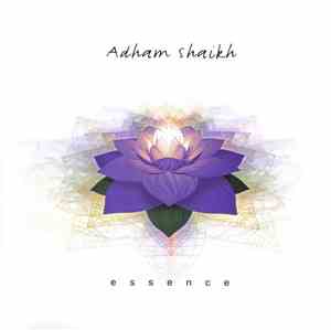 Adham Shaikh - Essence