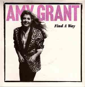 Amy Grant - Find A Way