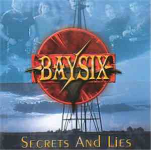 Baysix  - Secrets And Lies