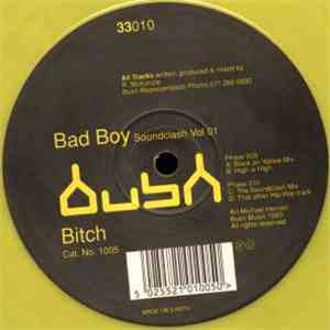 Bitch - Bad Boy Soundclash Vol 01
