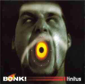 Bonk! - Tinitus