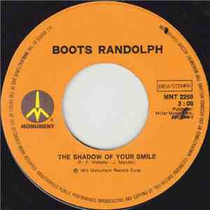 Boots Randolph - Yakety Sax / The Shadow Of Your Smile