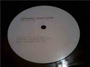 Ceramix - Dont Stop