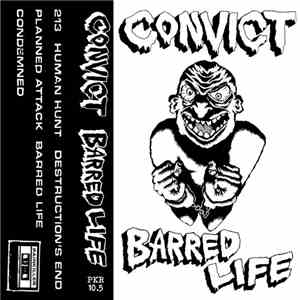Convict  - Barred Life