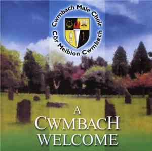 Cwmbach Male Choir -  A Cwmbach Welcome
