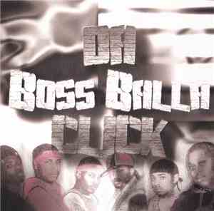 Da Boss Balla Click - Is U Ready