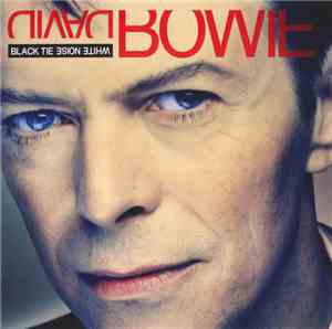 David Bowie - Black Tie White Noise