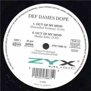 Def Dames Dope - Out Of My Mind