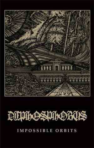 Dephosphorus - Impossible Orbits
