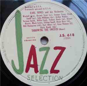 Earl Hines And His Orchestra - Throwing The Switch / Bamby