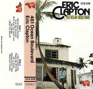 Eric Clapton - 461 Ocean Boulevard