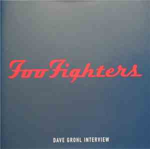 Foo Fighters - Dave Grohl Interview