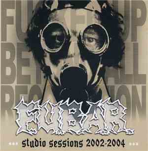 F.U.B.A.R.  - Studio Sessions 2002-2004
