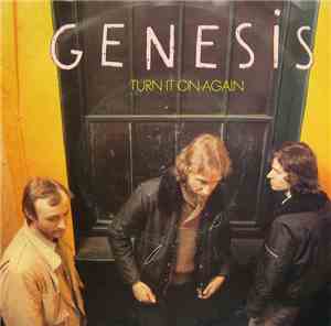Genesis - Turn It On Again