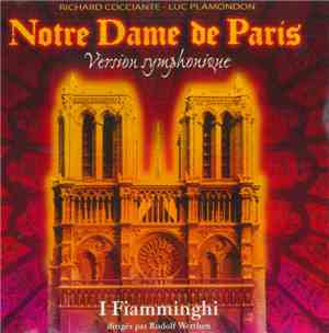 I Fiamminghi - Notre Dame de Paris Version Symphonique