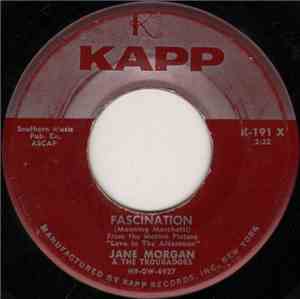 Jane Morgan & The Troubadors - Fascination