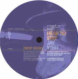 Jay West - Hear To Stay