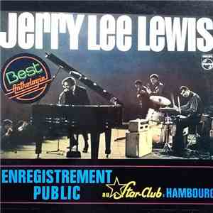 Jerry Lee Lewis And The Nashville Teens - Enregistrement Public Au Star-Clu ...