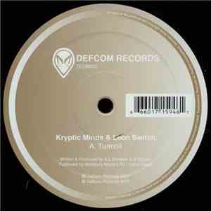 Kryptic Minds & Leon Switch / Rido - Turmoil / Strangers