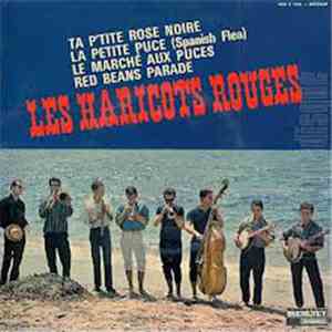 Les Haricots Rouges - Ta P'tite Rose Noire