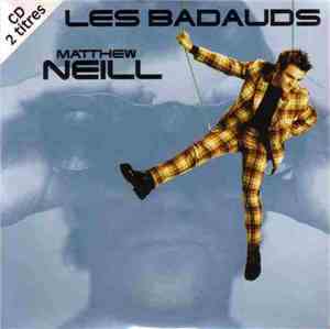 Matthew Neill - Les Badauds