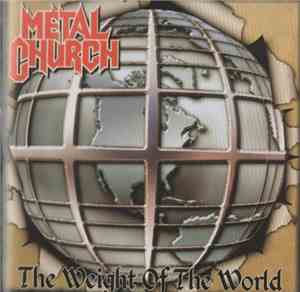 Metal Church - The Weight Of The World