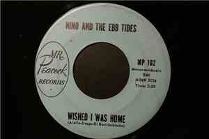 Nino & The Ebb Tides - Wished I Was Home / Happy Guy